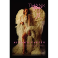 Thank you!: A 30-year Old's Stage 4 Breast Cancer Journey to Remission