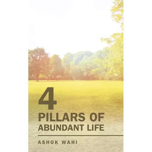 4 Pillars of Abundant Life