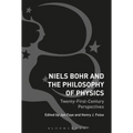 Niels Bohr and the Philosophy of Physics: Twenty-First-Century Perspectives