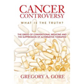 Cancer Controversy: What is the truth