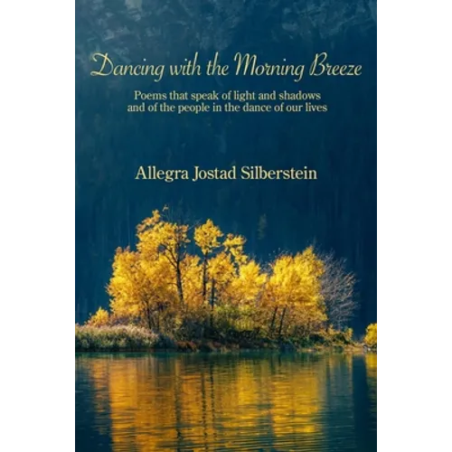 Dancing with the Morning Breeze