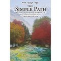 The Simple Path: Uncommon Common Sense from Psalm 119