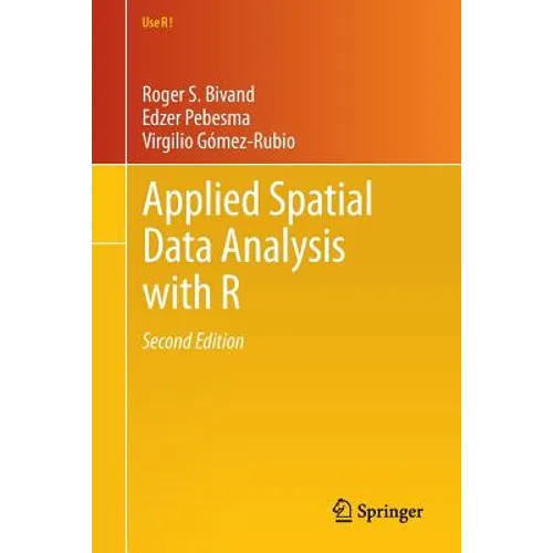 Applied Spatial Data Analysis with R