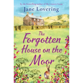 The Forgotten House on the Moor