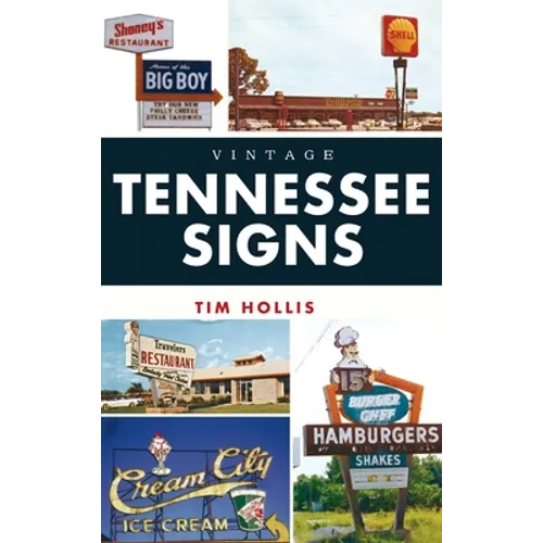 Vintage Tennessee Signs