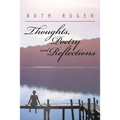 Thoughts, Poetry and Reflections