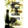 Toxic Waste and Human Rights