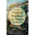 Engaging Neighbors and Nations: Factors Shaping Local Church Involvement in Mission