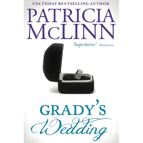 Grady's Wedding (The Wedding Series, Book 3)