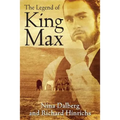The Legend of King Max