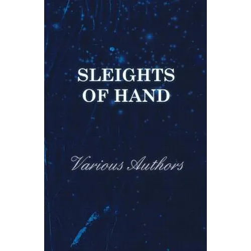 Sleights of Hand