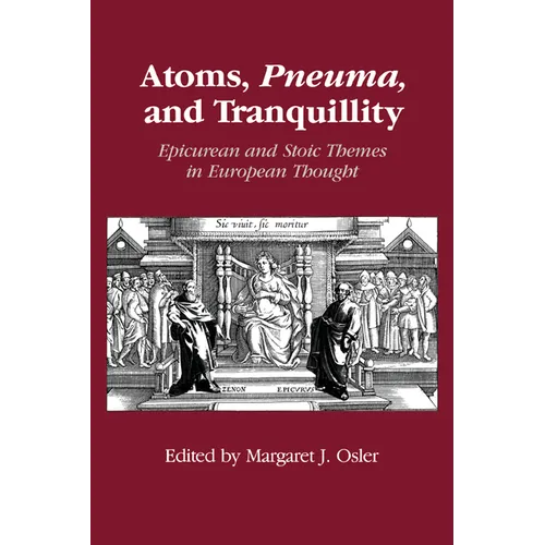 Atoms, Pneuma and Tranquillity