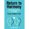Return to Harmony: Conflict Management for Couples