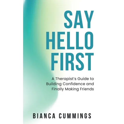Say Hello First