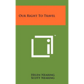 Our Right To Travel
