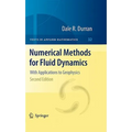 Numerical Methods for Fluid Dynamics: With Applications to Geophysics