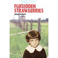 Forbidden Strawberries