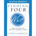 The Official Workbook to Finding Your Nxt