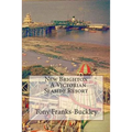New Brighton - A Victorian Seaside Resort