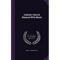 Catholic Church Hymnal With Music