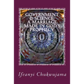 Government & Science: A Marriage made in God's Prophecy: The Science of Grace & the Activated Evil