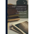 The Cambridge History of American Literature