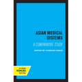 Asian Medical Systems: A Comparative Study