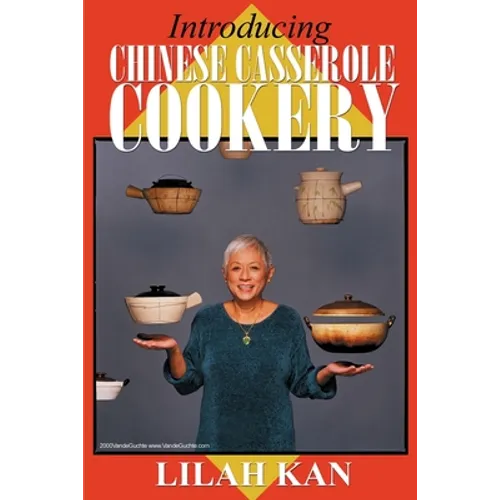 Introducing Chinese Casserole Cookery