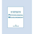 An Introduction To the Logic of Psychological Measurement