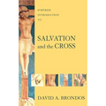 Fortress Introduction to Salvation and the Cross