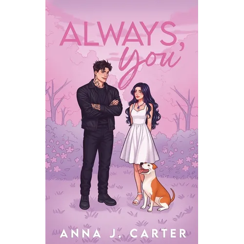 Always, You