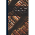 An Old Fashioned Girl