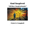 God Inspired: 30 Days Inspirationals