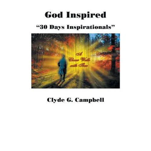 God Inspired: 30 Days Inspirationals