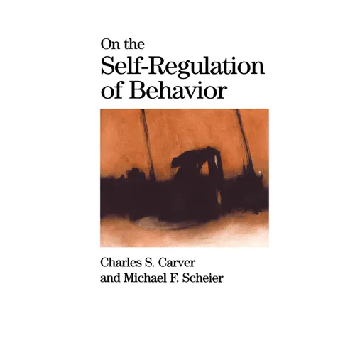 On the Self-Regulation of Behavior