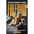From Modest Beginning To Financial Freedom: A Journey Of Endurance, Determination And Courage