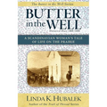 Butter in the Well: A Scandinavian Woman's Tale of Life on the Prairie