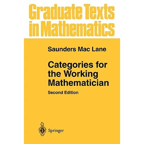 Categories for the Working Mathematician