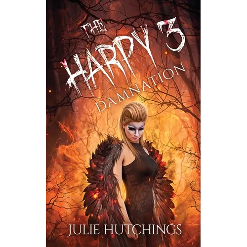 The Harpy 3: Damnation