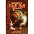 Young Lords of Siyah Chan: A Novel of the Ancient Maya