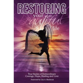 Restoring Your Beautiful Life