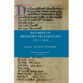 Records of Bridport Fraternities 1271-1530