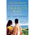 All I Ever Wanted: A Grayson Friends Novel