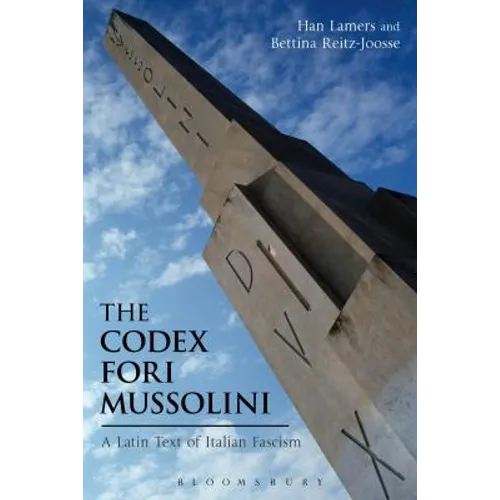 The Codex Fori Mussolini: A Latin Text of Italian Fascism