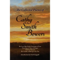 The Collected Poems of Cathy Smith Bowers