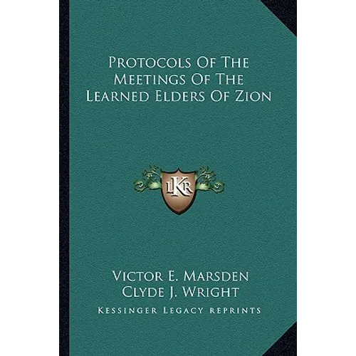 Protocols Of The Meetings Of The Learned Elders Of Zion