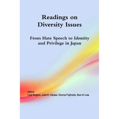 Readings on Diversity Issues: From hate speech to identity and privilege in Japan