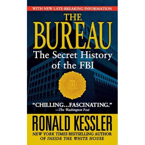 The Bureau: The Secret History of the FBI
