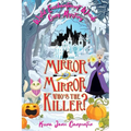 Mirror mirror, who's the killer?: Wyld Enchantment Woods Cozy Mystery