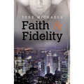 Faith & Fidelity